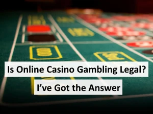 Are Online Casinos Legal? Are online casinos legal article
