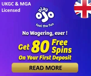 Read Review UK Licenced PlayOJO Casino - First Deposit Offer